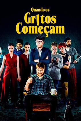 Quando Os Gritos Começam