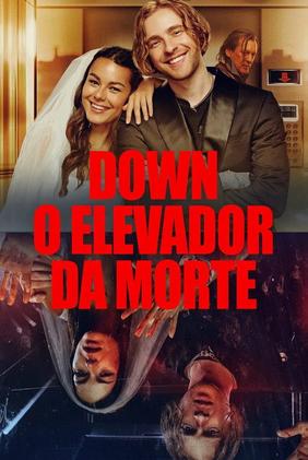 Down: O Elevador da Morte