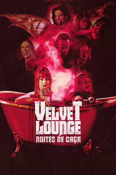 Velvet Lounge: Noites de Caça