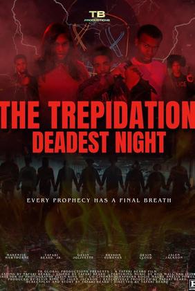 The Trepidation: Deadest Night