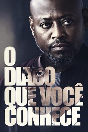 O Diabo que Você Conhece