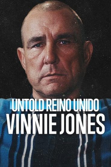 Untold Reino Unido: Vinnie Jones